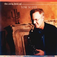 Tom Scott - The Very Best of